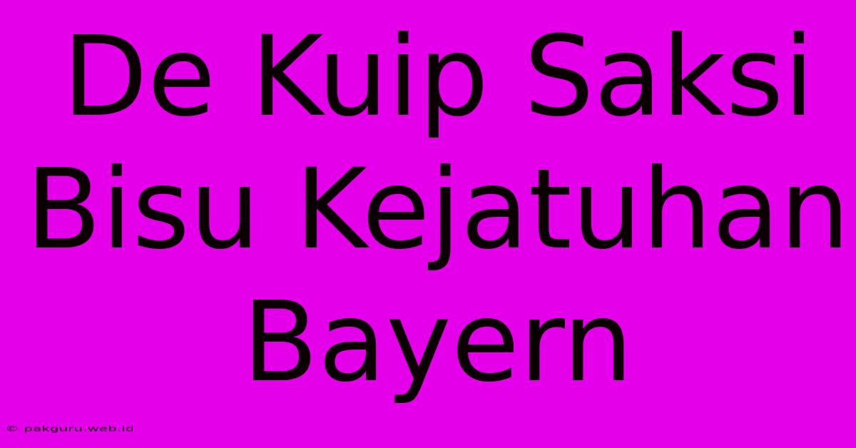 De Kuip Saksi Bisu Kejatuhan Bayern